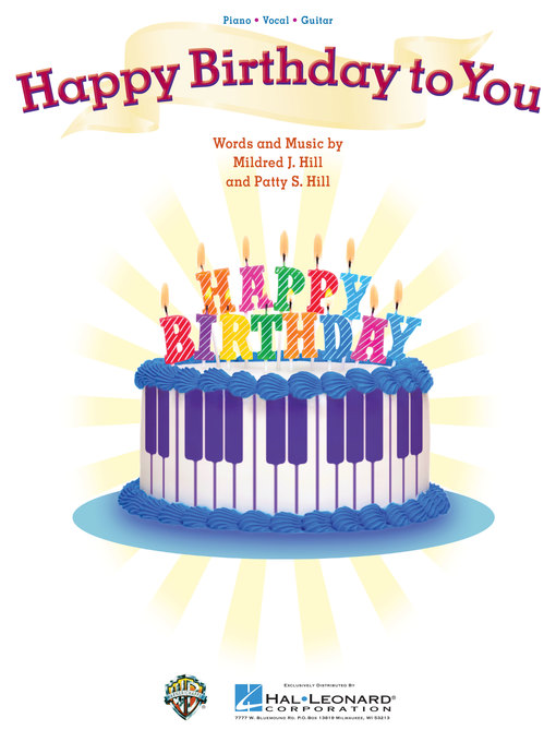 Detalles del título Happy Birthday to You Sheet Music de Mildred J. Hill - Lista de espera